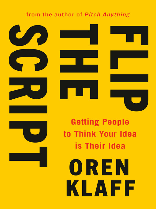 Title details for Flip the Script by Oren Klaff - Wait list